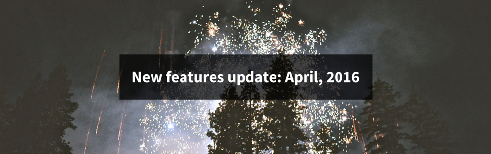 New features for April 2016